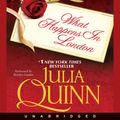 Cover Art for B002FK4KNG, What Happens in London by Julia Quinn