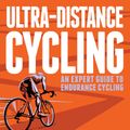 Cover Art for 9781472919878, Ultra-Distance CyclingAn Expert Guide to Endurance Cycling by Simon Jobson