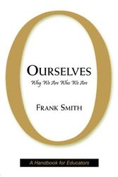 Cover Art for 9780805859553, Ourselves by Frank Smith
