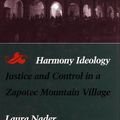 Cover Art for 9780804718097, Harmony Ideology by Laura Nader