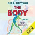 Cover Art for B07MVJY9VL, The Body: A Guide for Occupants by Bill Bryson