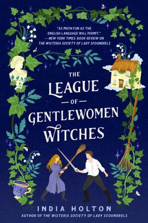 Cover Art for 9780593200193, The League of Gentlewomen Witches by India Holton