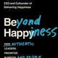 Cover Art for 9781538707364, Beyond Happiness by Jenn Lim