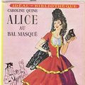 Cover Art for 9782010010194, Alice au bal masqué by Caroline Quine