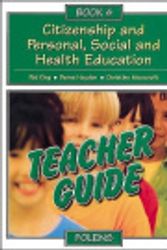 Cover Art for 9781841638645, Citizenship and Personal, Social and Health Education: Teacher Book Bk. 4 by Pat King, Deena Haydon, Christine Moorcroft, Katherine Ward