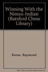 Cover Art for 9780805023190, Winning With the Nimzo-Indian (Batsford Chess Library) by Raymond Keene