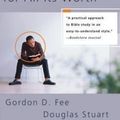 Cover Art for 9781491521274, How to Read the Bible for All Its Worth by Gordon D. Fee