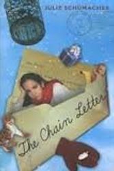 Cover Art for 9780545003469, Chain Letter by Julie Schumacher