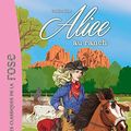 Cover Art for 9782012317314, Alice, Tome 4 : Alice au Ranch by Caroline Quine