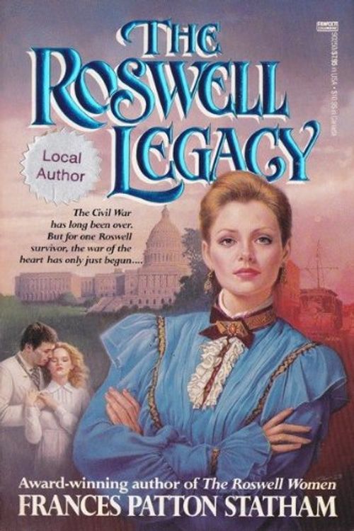 Cover Art for 9780449902509, The Roswell Legacy by Frances Patton Statham