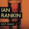 Cover Art for B001AO0H9E, Exit Music by Ian Rankin