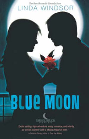 Cover Art for 9781595545893, Blue Moon by Linda Windsor