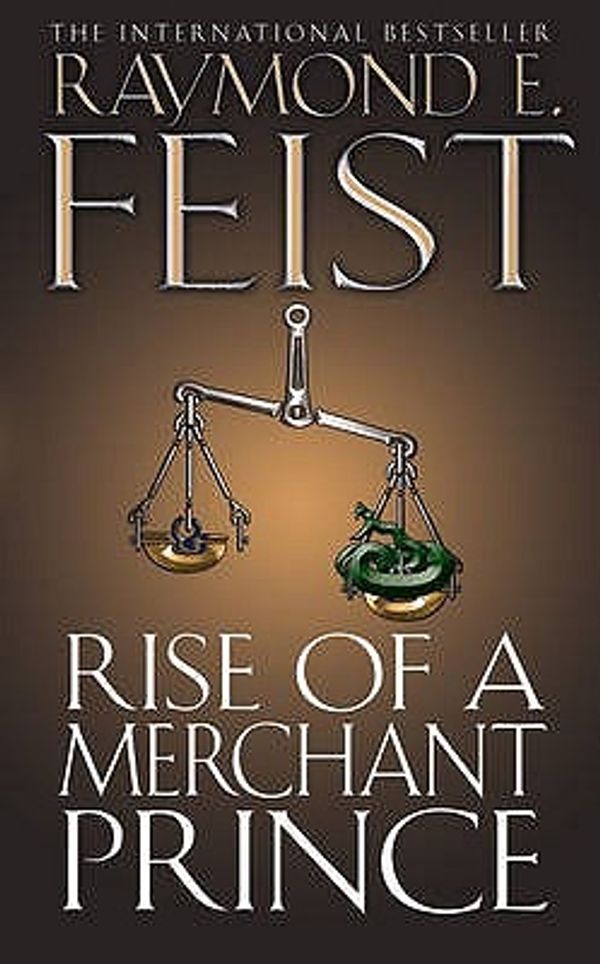 Cover Art for 9780006497011, Rise of a Merchant Prince by Raymond E. Feist