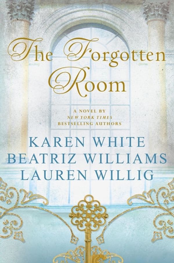 Cover Art for 9780698191013, The Forgotten Room by Karen White