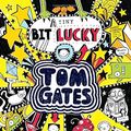 Cover Art for 9781443146272, Tom Gates: A Tiny Bit Lucky by L Pichon