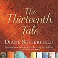 Cover Art for 9780752875736, The Thirteenth Tale by Diane Setterfield