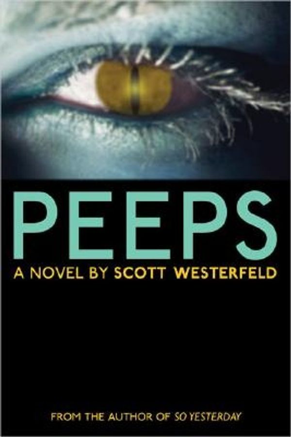 Cover Art for 9781595140319, Peeps by Scott Westerfeld