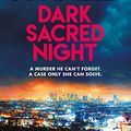 Cover Art for B079753GG4, Dark Sacred Night: A Ballard and Bosch Thriller (Harry Bosch Series Book 21) by Michael Connelly
