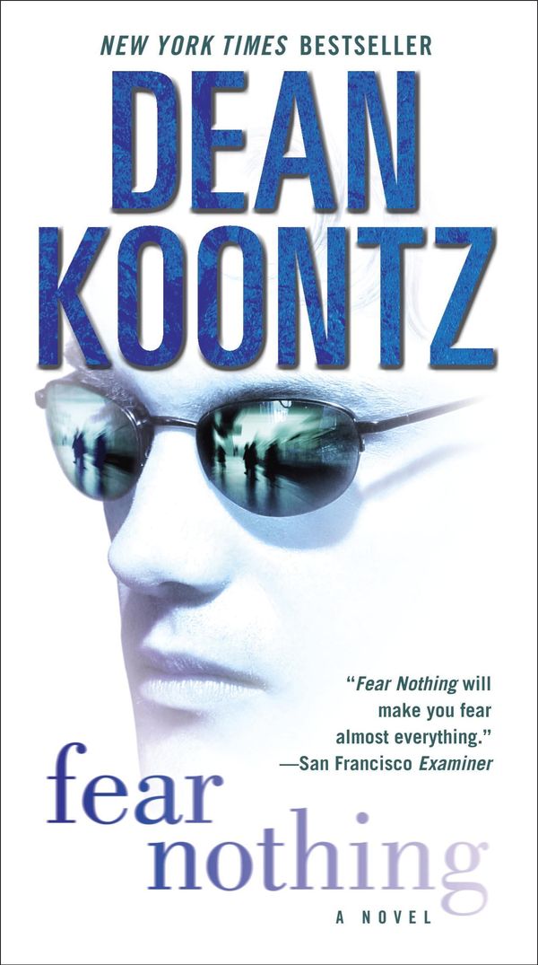 Cover Art for 9780307414106, Fear Nothing by Dean Koontz