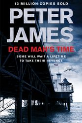 Cover Art for 9780230760653, Dead Man's Time by Peter James