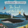Cover Art for 9780230532380, The Snail and the Whale by Julia Donaldson