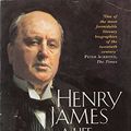 Cover Art for 9780006548683, Henry James: A Life by Leon Edel