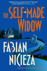 Cover Art for 9781803360096, The Self-Made Widow by Fabian Nicieza