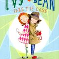 Cover Art for 9781452106991, Ivy and Bean Take the Case: Book 10 by Annie Barrows