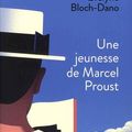 Cover Art for 9782234075696, Une jeunesse de Marcel Proust by Evelyne Bloch-Dano