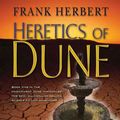 Cover Art for 9781427203168, Heretics of Dune by Frank Herbert