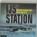 Cover Art for 9789046111543, IJsstation by Matthew Reilly, P. T. H. Rijk