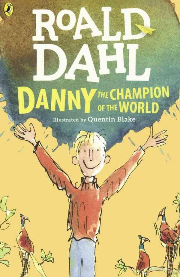 Cover Art for 9781417786114, Danny the Champion of the World by Roald Dahl