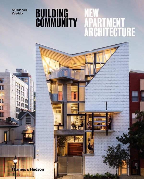 Cover Art for 9780500343302, Building CommunityNew Apartment Architecture by Michael Webb