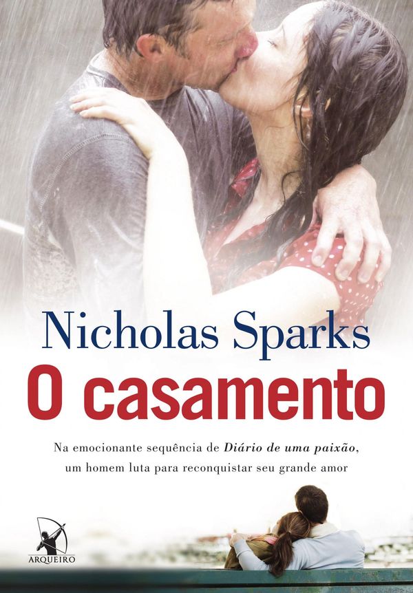 Cover Art for 9788580410921, O casamento by Nicholas Sparks