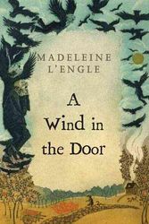Cover Art for 9780312368548, A Wind in the Door by Madeleine L'Engle