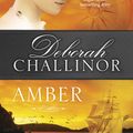 Cover Art for 9781775549642, Amber by Deborah Challinor