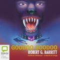 Cover Art for B00NPBB7OE, Goodoo Goodoo by Robert G. Barrett