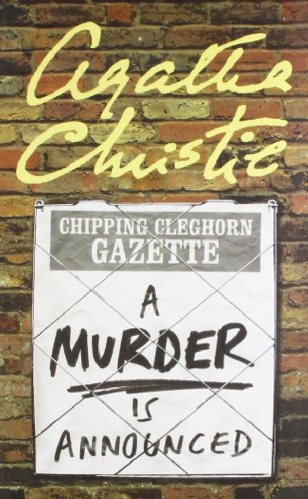 Cover Art for 9780007282586, A Murder is Announced by Agatha Christie