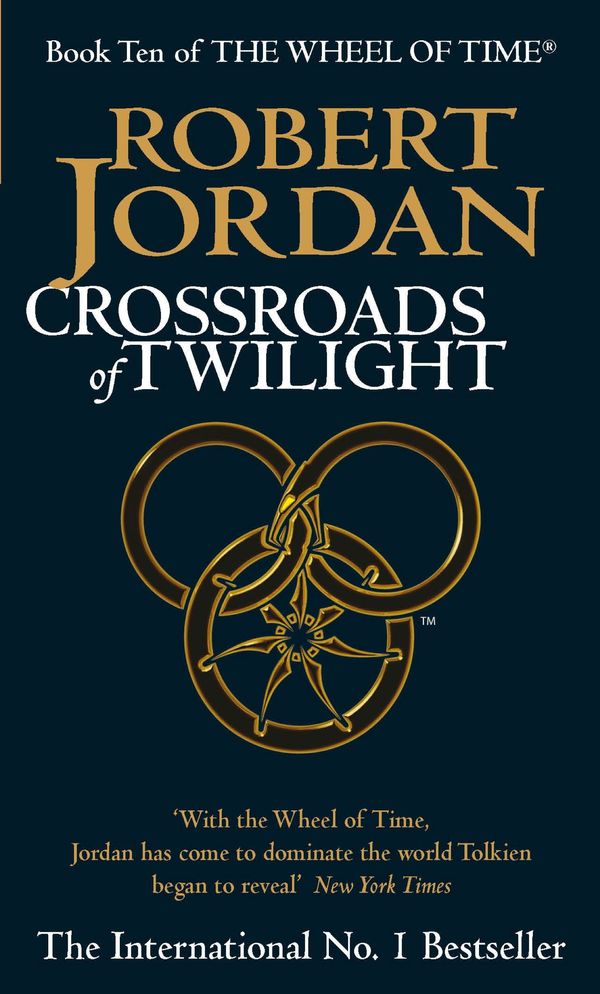 Cover Art for 9780748115433, Crossroads Of Twilight: Book 10 of the Wheel of Time by Robert Jordan