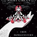 Cover Art for 8601404755903, The Night Circus by Erin Morgenstern