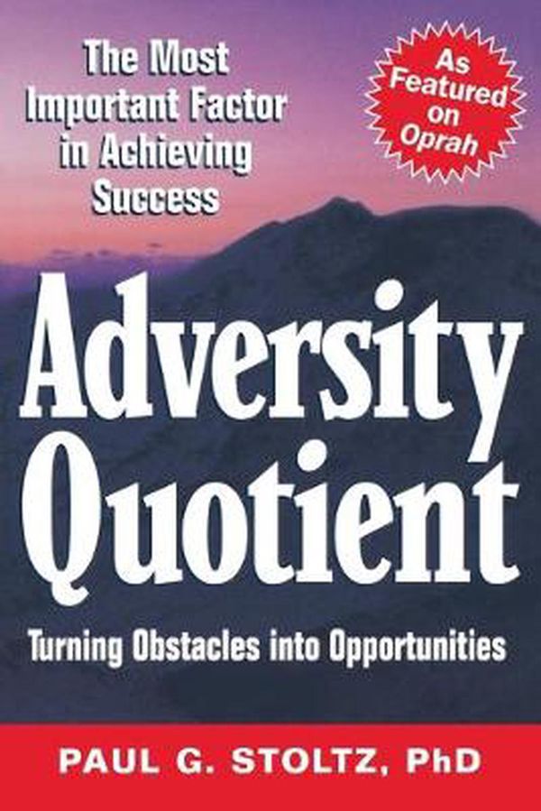 Cover Art for 9780471344131, Adversity Quotient by Paul G. Stoltz