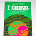 Cover Art for 9780525472124, I Ching: Book of Changes by John Blufeld, John Blufield