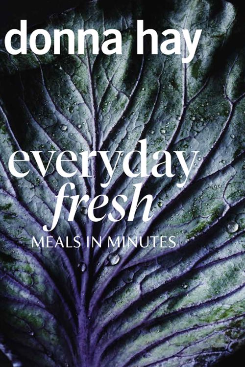 Cover Art for 9781460758120, Everyday Fresh: Meals in Minutes by Donna Hay