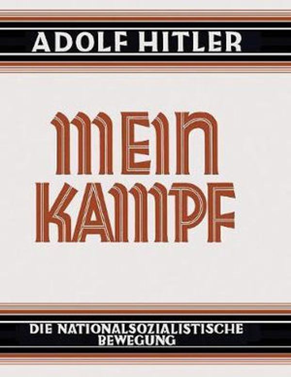 Cover Art for 9781682041703, Mein Kampf - Deutsche Sprache - 1925 Ungekürzt: Original German Language Edition : My Struggle - My Battle by Adolf Hitler