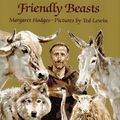 Cover Art for 9780684191737, Brother Francis and the Friendly Beasts by Margaret Hodges