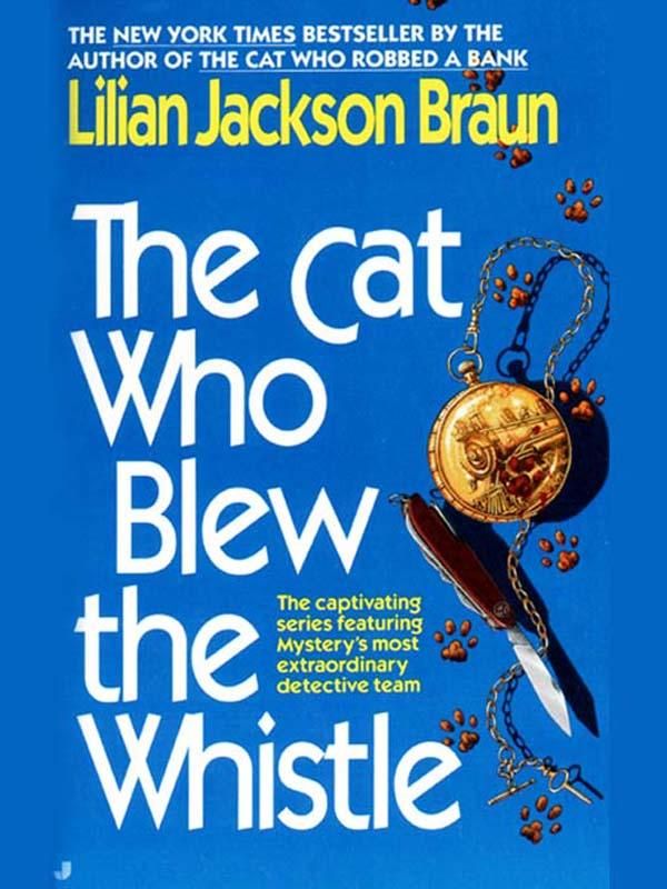 Cover Art for 9781101214251, The Cat Who Blew The Whistle by Lilian Jackson Braun