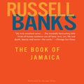 Cover Art for 9780062335807, Book of Jamaica by Russell Banks