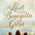 Cover Art for 9781489246851, The Last Of The Bonegilla Girls by Victoria Purman