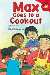 Cover Art for 9781404831469, Max Goes to a Cookout by Adria F Klein