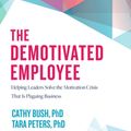 Cover Art for 9781642251326, Demotivated Employee by Cathy Bush